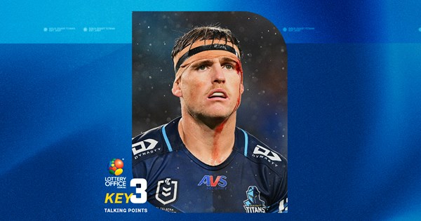 Key Three: Weather plays havoc, Origin auditions and Brimson brings energy