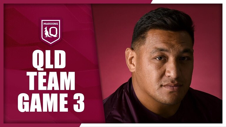 2025 State of Origin | QLD named for Origin III | Team Announcement