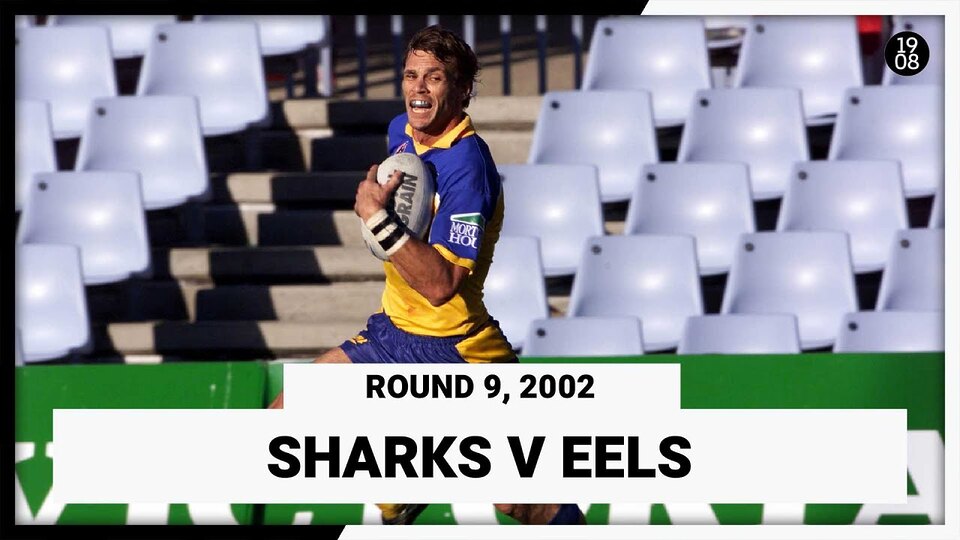 Cronulla Sharks v Parramatta Eels | Round 9, 2002 | Full Match Replay | NRL Throwback
