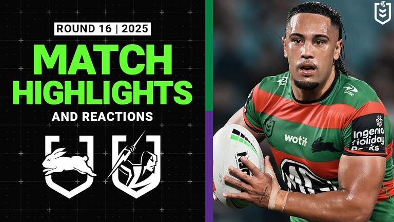 2025 NRL Match Reactions and Highlights | Rabbitohs v Storm | Round 16