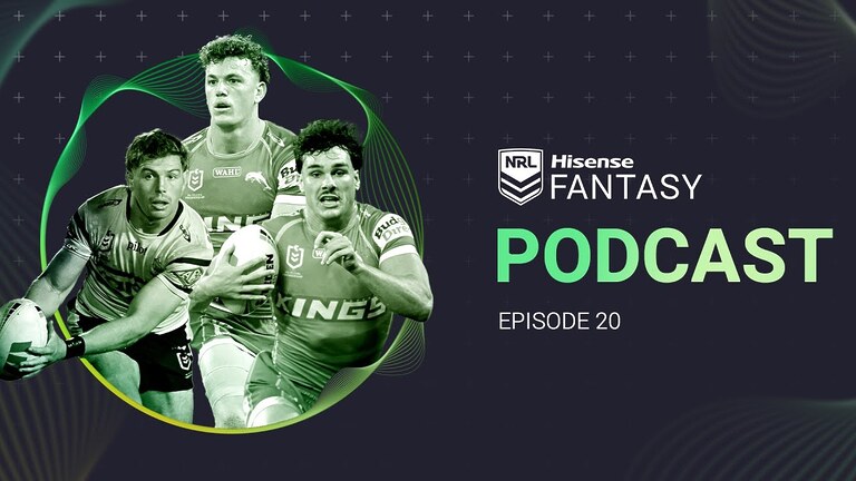 NRL Fantasy 2025 Podcast | Episode 20 | Do you not remember 8 in a row? | 2025
