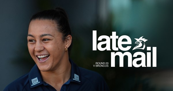 NRLW Late Mail | Round 3
