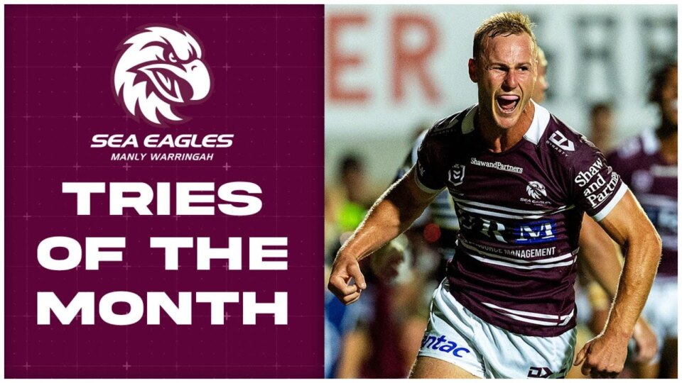 NRL 2025 | Manly-Warringah Sea Eagles Top Tries of July