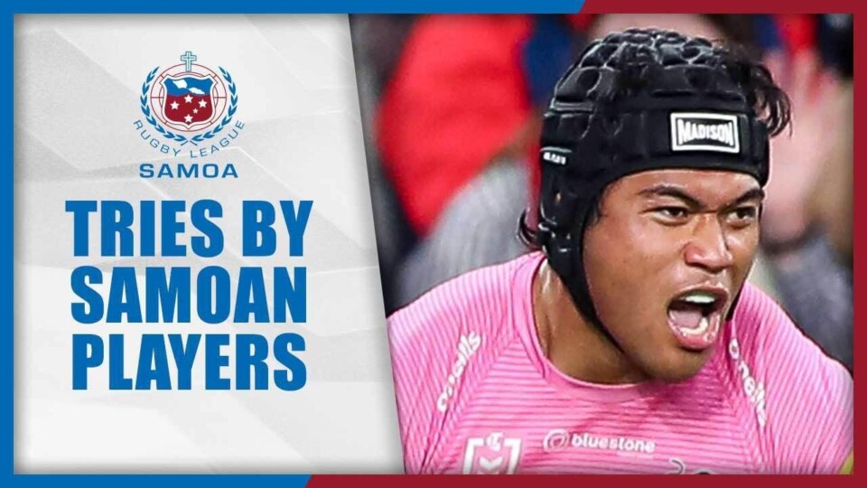 NRL 2025 | Samoan Players Top Tries of July