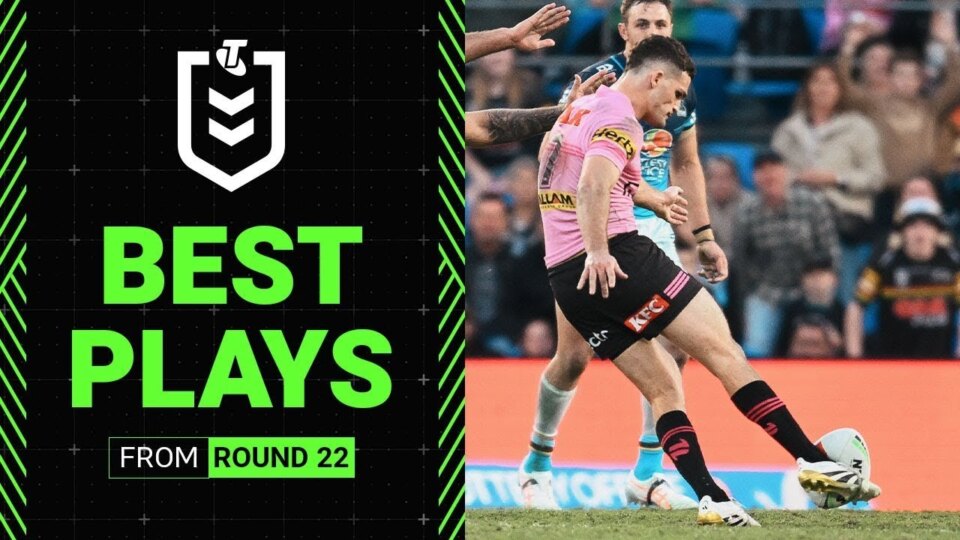 NRL 2025 | Best Moments | Round 22