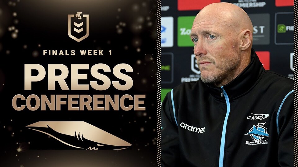 NRL Finals 2025 | Cronulla Sutherland Sharks | Press Conference | Week 1