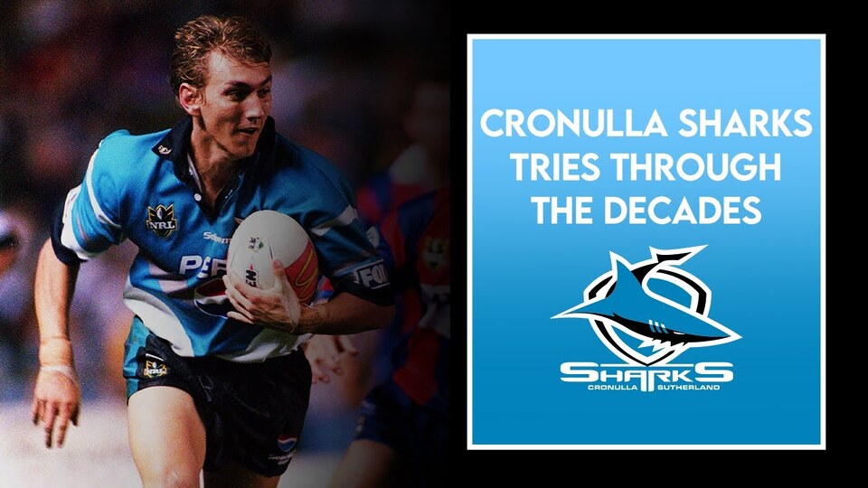 Cronulla Sharks tries through the decades
