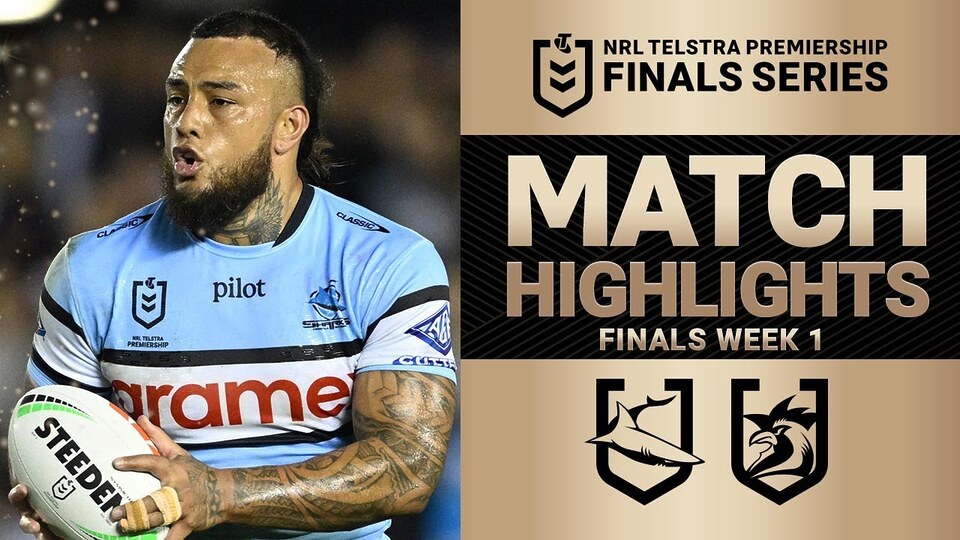 2025 NRL Match Highlights | Sharks v Roosters | Finals Week 1
