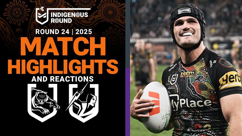 2025 NRL Match Reactions and Highlights | Panthers v Storm | Round 24