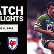 Eastern Suburbs Roosters v Canberra Raiders | Round 8, 1993 | Classic Match Highlights