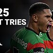 2025 NRL Highlights | South Sydney Rabbitohs Top Tries of 2025
