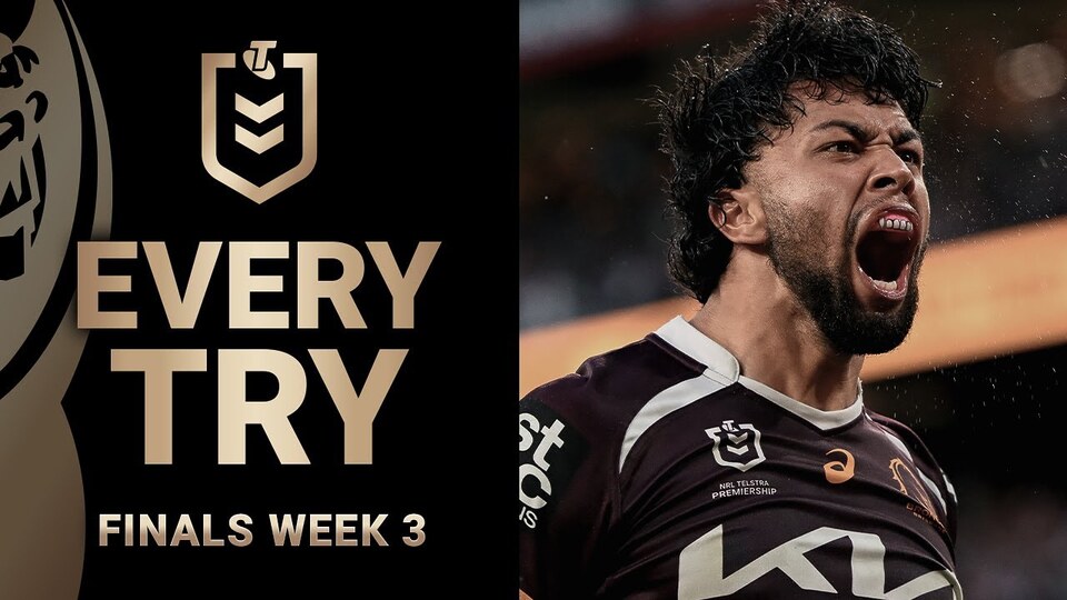 NRL Finals 2025 | All Tries | Week 3