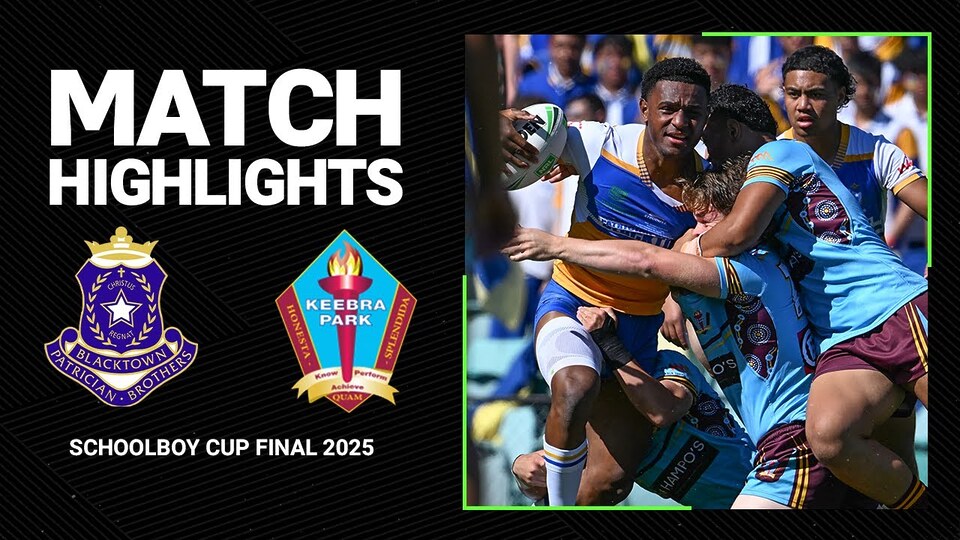 2025 NRL Schoolboy Cup Final | Patrician Brothers v Keebra Park | NRL Pathways