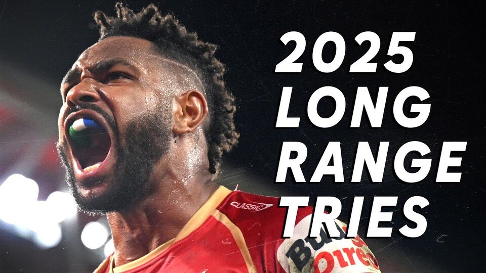 The MUST-SEE Long-Range Tries of the Season! | NRL 2025 Highlights