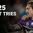 2025 NRL Highlights | Melbourne Storm Top Tries of 2025