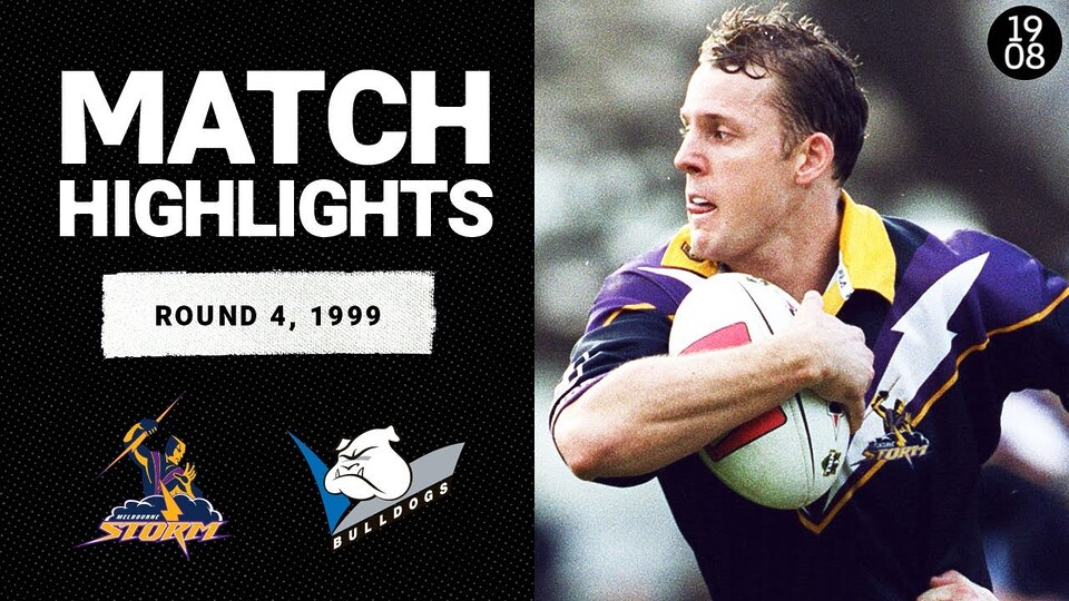 Melbourne Storm v Canterbury Bulldogs | Round 4, 1999 | Classic Match Highlights | NRL
