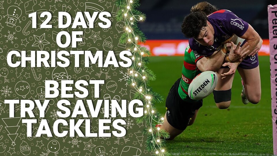 12 Days of Christmas | Best Try Saving Tackles | NRL