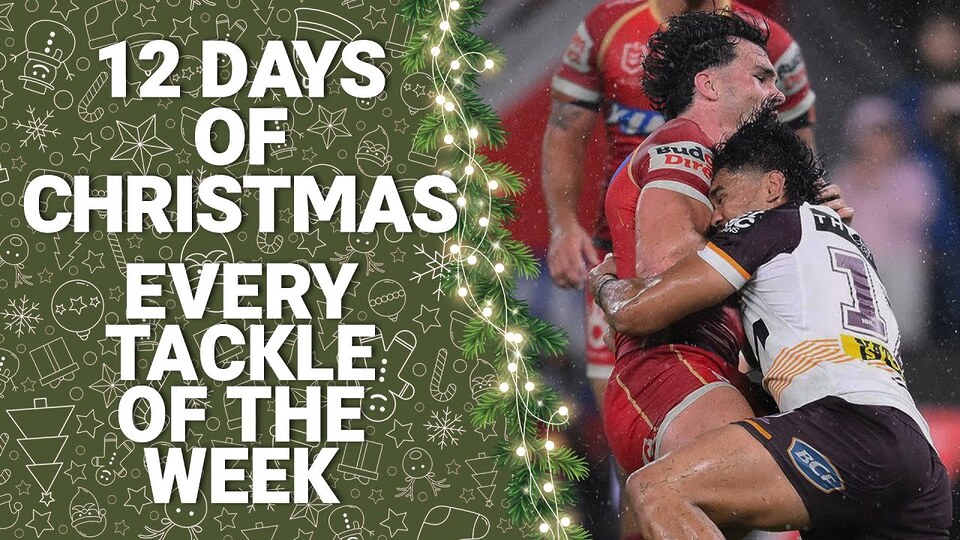 12 Days of Christmas | Every Tackle of The Week Winner | NRL