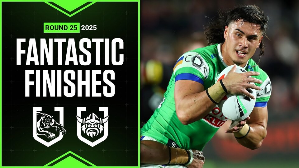 NRL Highlights | NRL Best finishes of 2025: Panthers v Raiders - Round 25 | Season Highlights