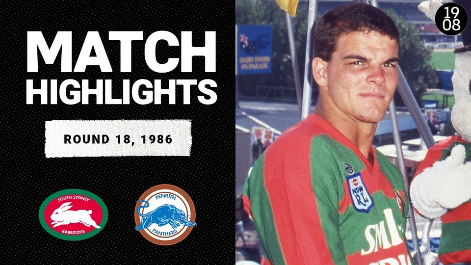 South Sydney Rabbitohs v Penrith Panthers | Round 18, 1986 | Classic Match Highlights