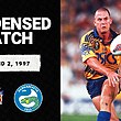 South Queensland Crushers vs. Parramatta Eels | Round 2, 1997 | Condensed Match | NRL