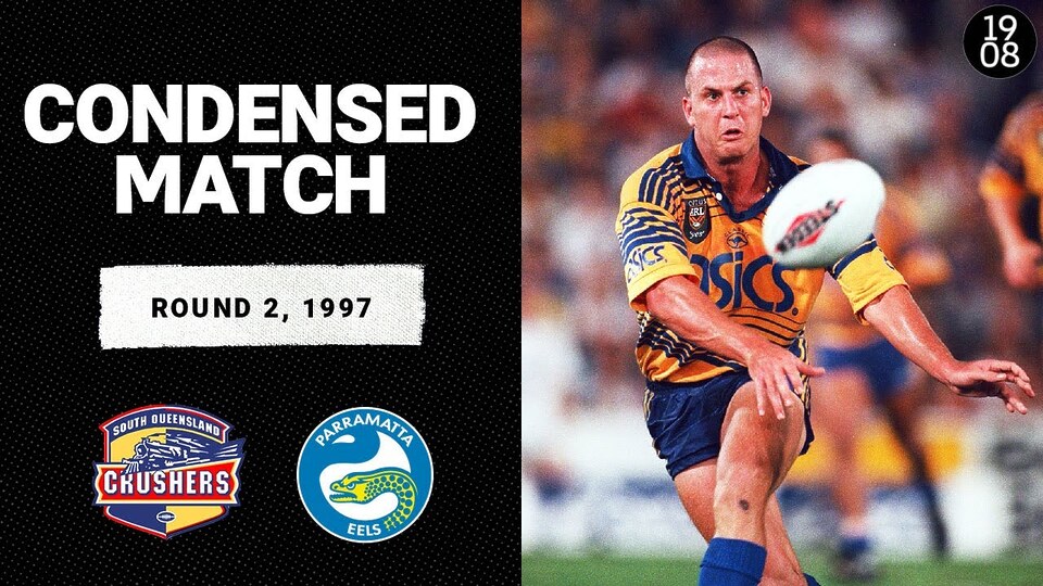 South Queensland Crushers vs. Parramatta Eels | Round 2, 1997 | Condensed Match | NRL