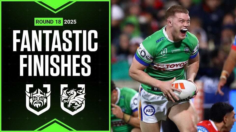 NRL Highlights | NRL Best finishes of 2025: Raiders v Dragons - Round 18 | Season Highlights