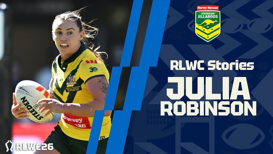 RLWC 2026 Stories | Julia Robinson | Becoming the world's best!