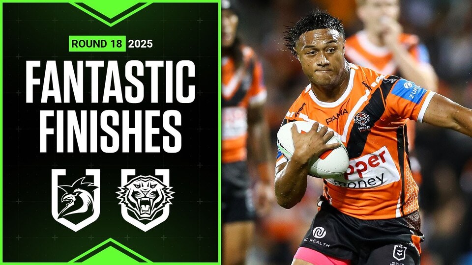NRL Highlights | NRL Best finishes of 2025: Roosters v Wests Tigers - Round 18 | Season Highlights
