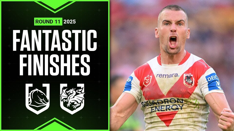 NRL Best finishes of 2025: Broncos v Dragons - Round 11 | Match Highlights | Season Highlights