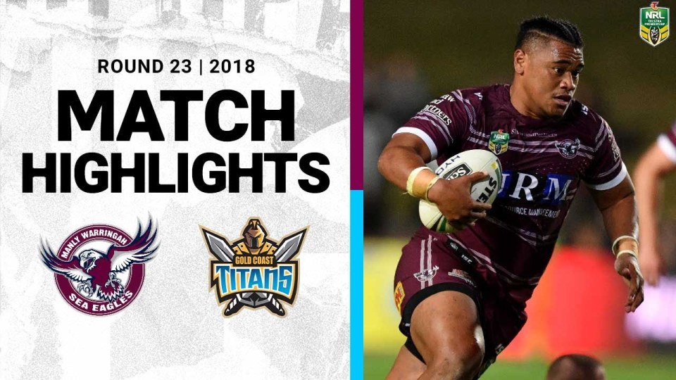 Epic 2018 NRL Round 23: Sea Eagles vs  Titans Highlights