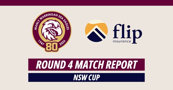 Match Report: NSW Cup Round 4 vs Roosters