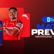 Match Preview: Round 8 – Dolphins v Warriors