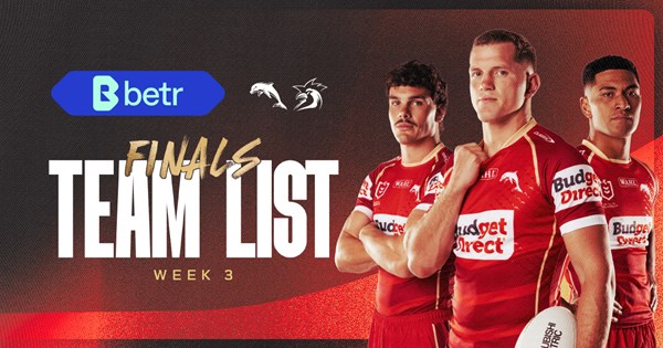 Dolphins Team List: Preliminary Final v Roosters